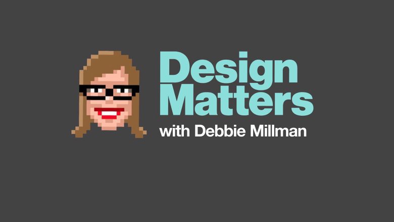 Design Matters with Debbie Millman